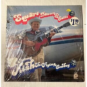 Square Dances & Calls – Jimmy Kish "The Flying Cowboy" LP (1976) Wild Oddball